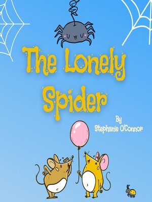cover image of The Lonely Spider